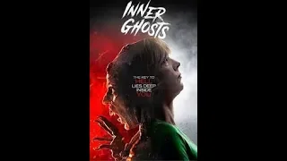 Inner ghosts 2020 official trailer