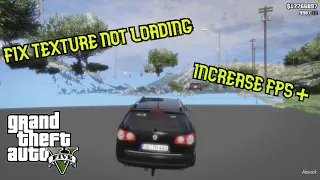 Fix GTA V Missing Textures and Increase FPS (2023)