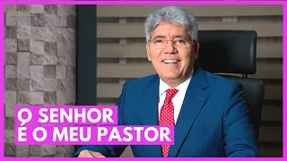 O SENHOR É O MEU PASTOR - Hernandes Dias Lopes