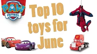 Top 10 Toys in June 2017