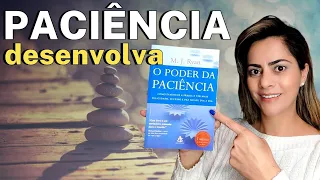 O Poder da Paciência | Resenha do Livro