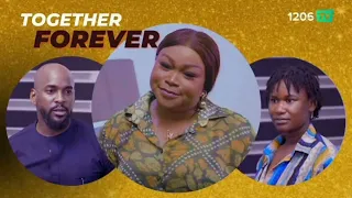 Chapter 2: TOGETHER FOREVER - RUTH KADIRI, CELIA OKECHUKWU, EMMANUEL MANG EME