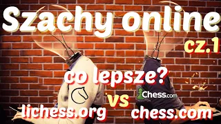 SZACHY 205# Gra w szachy online cz.1, gdzie grać w szachy kurnik ?  chess.com czy lichess.org