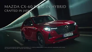 Mazda CX-60 plug-in hybrid | Crafted in Japan