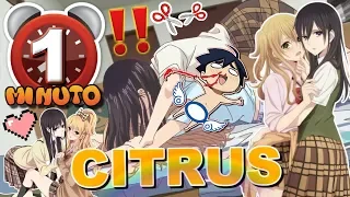 CITRUS EN 1 MINUTO!