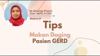 Tips Pasien GERD yang Ingin Makan Daging! – www.ygi.or.id #GERD #asamlambung #diet #short