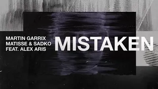 Mistaken (Original Mix vs Club Mix) - Martin Garrix & Matisse & Sadko feat. Alex Aris (EDC 2019)