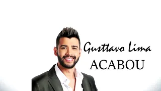 Acabou - Gusttavo Lima (Letra en Español)