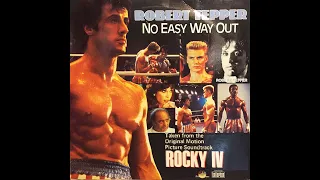 Robert Tepper - No Easy Way Out (From "Rocky IV" OST) 432 Hz