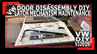 VW Beetle Door Latch Mechanism Repair - Complete Beetle Door Disassembly- DIY Beetle Door Video