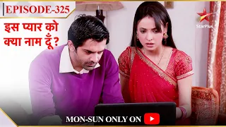 Iss Pyar Ko Kya Naam Doon? | Season 1 | Episode 325 | Aranv-Khushi ne li kiske room ki talaashi?