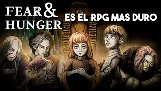 FEAR and HUNGER es el RPG más DURO que nunca has jugado