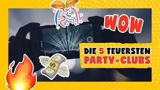 Die teuersten Nachtclubs der Welt!