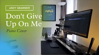 Andy Grammer - Don't Give Up On Me | Piano Cover