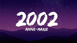 2002 - Anne-Marie (Lyrics/Vietsub)