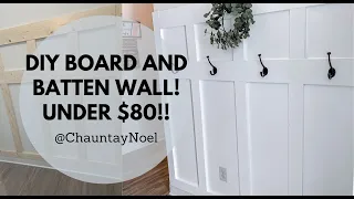 DIY Board and Batten wall under $80