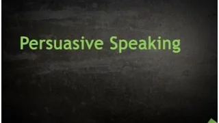 Persuasive Speaking Basics