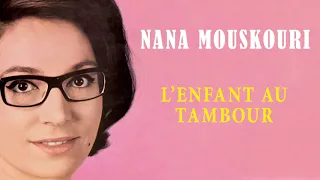 Nana Mouskouri - L'enfant au tambour (Audio Officiel)