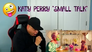 Katy Perry - Small Talk (Official) | REACTION