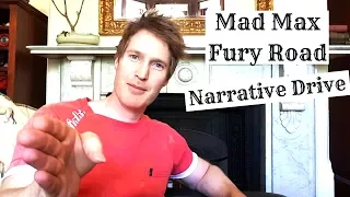 Mad Max, Fury Road - How To Write Fast-Paced Narrative Drive