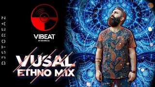 Ethno Mix - Vusall "GuestDJMix"