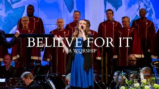 Believe For It | FBA Worship