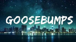 Travis Scott - Goosebumps (Lyrics) feat. Kendrick Lamar  [1 Hour Version]