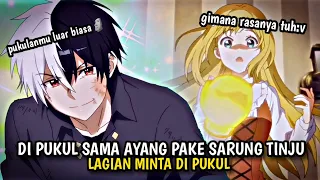 KETIKA RAJA IBLIS MINTA DI PUKUL SAMA CEWEK || JEDAG JEDUG ANIME