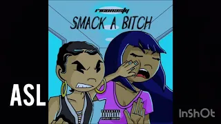 Rico Nasty- Smack a Bitch( ASL )