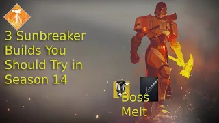 3 Sunbreaker Builds You Should Try in Season 14 | Destiny 2