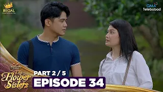 MANO PO LEGACY: The Flower Sisters | Episode 34 (2/5) | Regal Entertainment