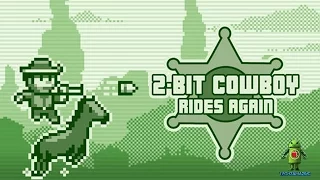 2-bit Cowboy Rides Again (iOS/Android) Gameplay HD