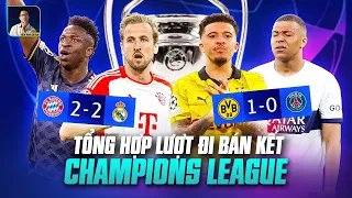 TỔNG HỢP BÁN KẾT LƯỢT ĐI CHAMPIONS LEAGUE 2023/2024