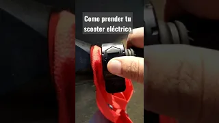 COMO PRENDER TU SCOOTER ELÉCTRICO