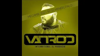 VANROD MEGAMIX 2021 BY DJ MENERGITALO