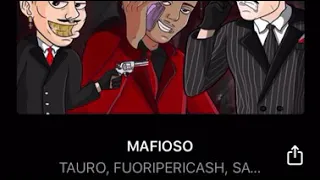 Fuoripericash-MAFIOSO (Feat. Alex Sayanbull, Tauro)