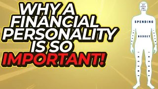 Why A Financial Personality Is Important (Financial Personality Types)