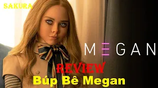 REVIEW PHIM BÚP BÊ MEGAN || MEGAN 2023 || SAKURA REVIEW