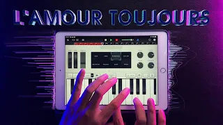 Gigi D'Agostino - L'Amour Toujours (I'll Fly With You) remake on iPad #Garageband