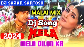 Dj Song 💞 mela dilon ka aata hai ek baar aake chala jata hai 💕 mela dilon ka aata hai dj song