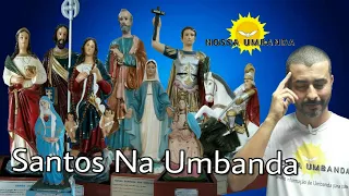 Santos Católicos na Umbanda