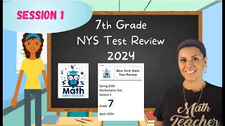 2023 7th Grade NYS Math Test Review, Session 1