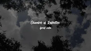 Chamber of Reflection || mac demarco || lyrics video