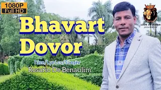 Bhavart Dovor||Rosario De Benaulim