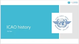 01 Airlaw - 01.ICAO history