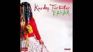 Kardeş Türküler - Şukar Şukar