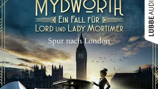 Matthew Costello, Neil Richards - Spur nach London - Mydworth - Ein Fall für Lord und Lady Mortimer