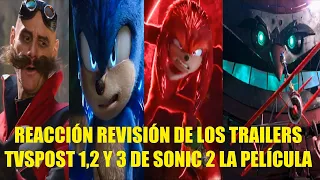 REACCIÓN REVISIÓN DE LOS TRAILERS TV SPOT 1, 2 Y 3 DE SONIC 2 LA PELÍCULA