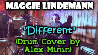 MAGGIE LINDEMANN - "DIFFERENT" (DRUM COVER BY ALEX MININ)