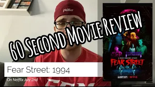 Fear Street Part 1: 1994 Movie Review In 60 Seconds